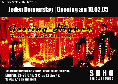 Getting Higher - Grand Opening Werbeplakat