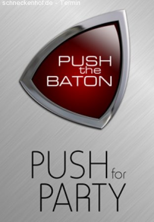 Push the Baton House Edition Werbeplakat